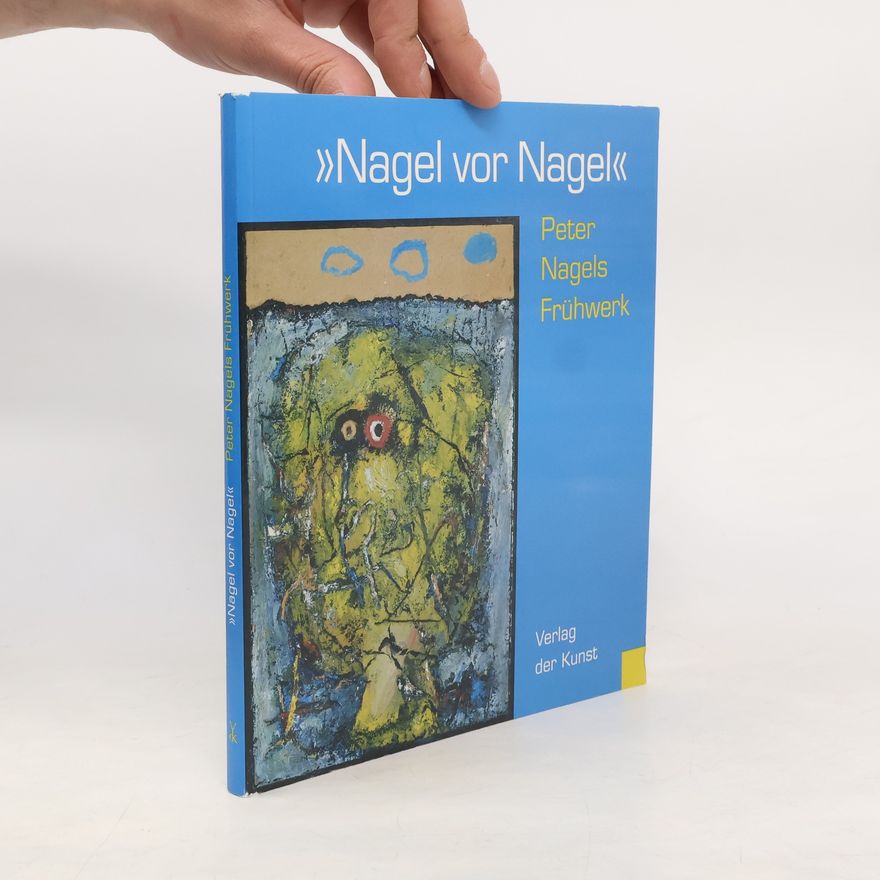 Uwe Haupenthal Nagel vor Nagel