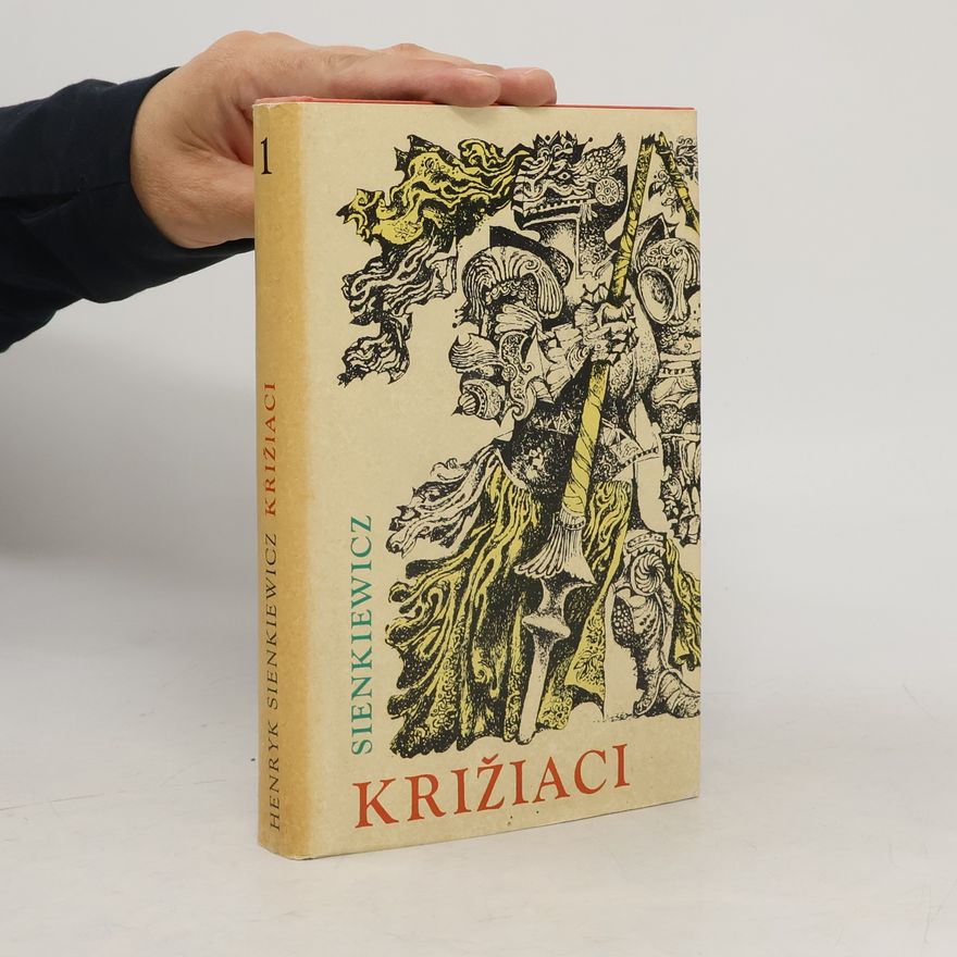 Henryk Sienkiewicz Križiaci 1