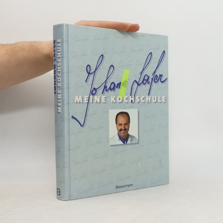 Johann Lafer Meine Kochschule