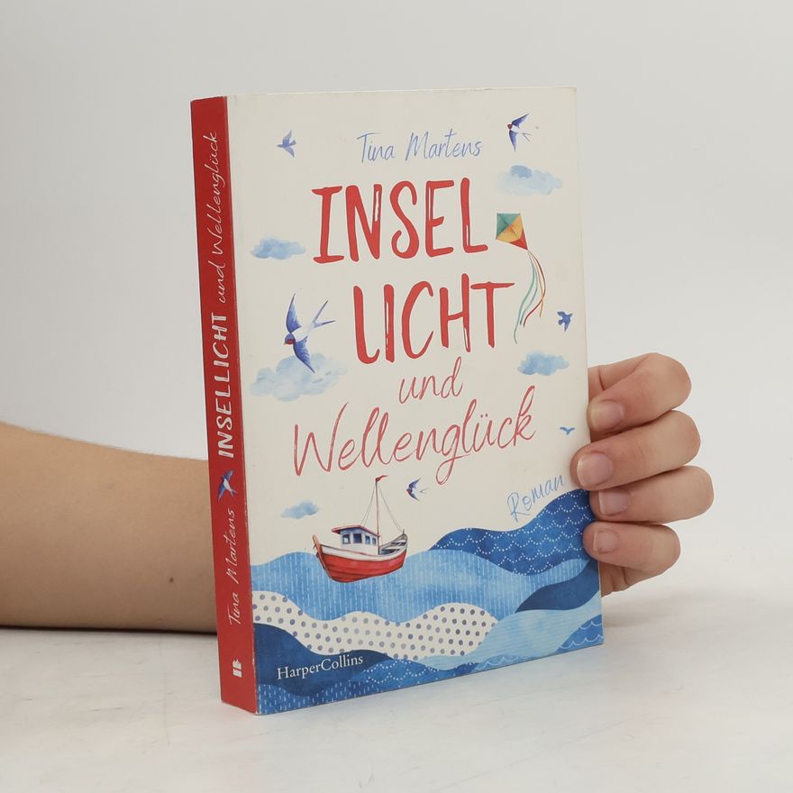 Tina Martens Insellicht und Wellenglück