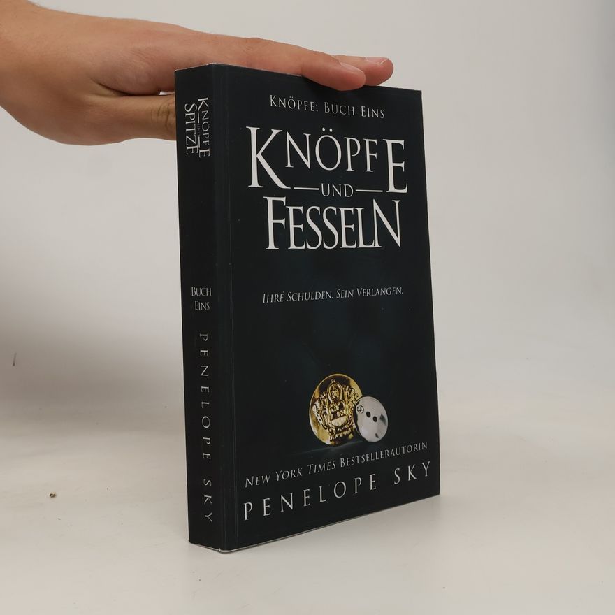 Penelope Sky Knöpfe und Fesseln