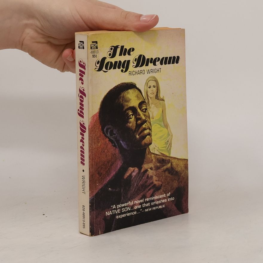 Richard Wright The Long Dream