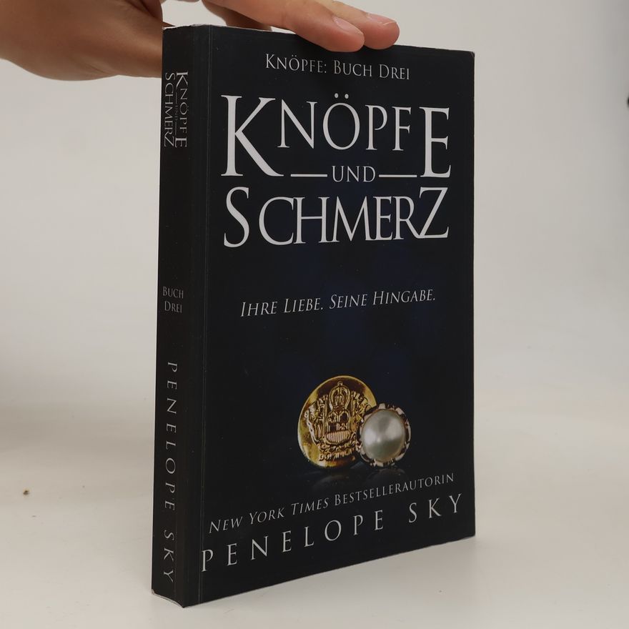 Penelope Sky Knöpfe und Schmerz
