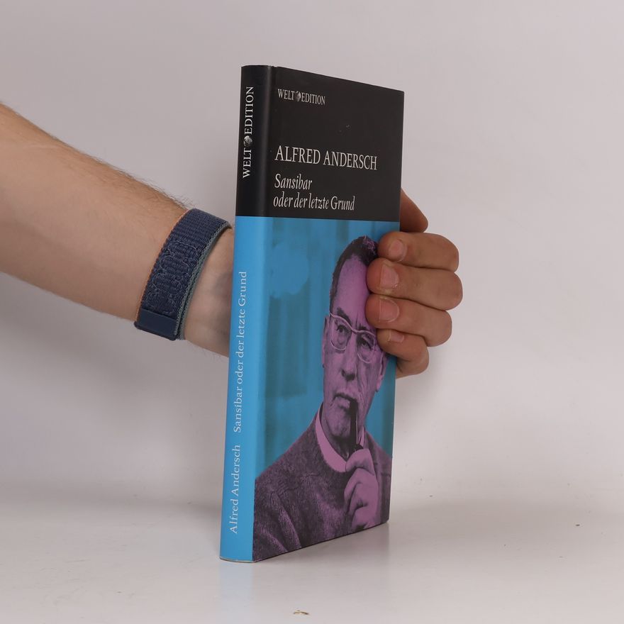 Alfred Andersch Sansibar oder der letzte Grund