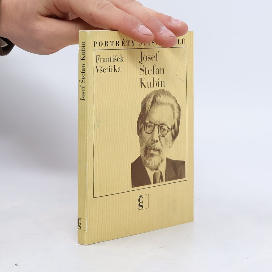 František Všetička Josef Štefan Kubín