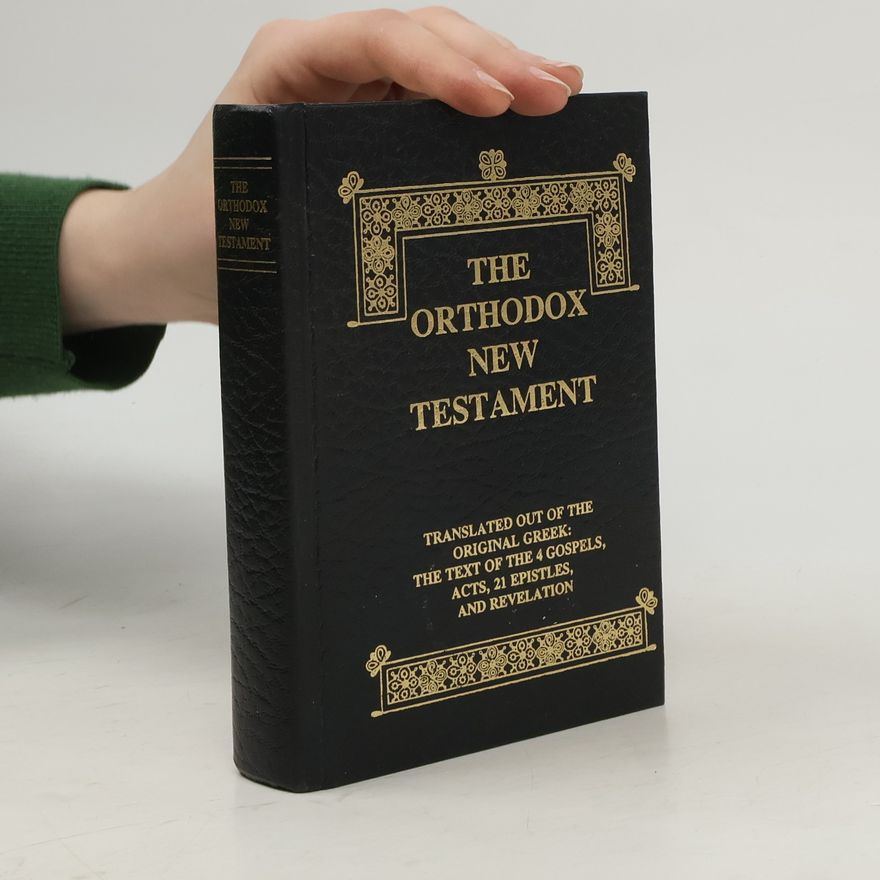 Holy Apostles Convent The Orthodox New Testament
