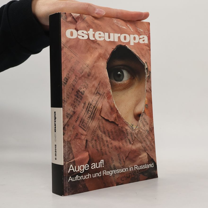 Manfred Sapper Osteuropa - 6-8/2012: Auge auf!