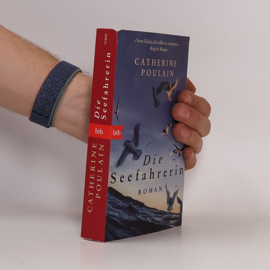 Catherine Poulain Die Seefahrerin