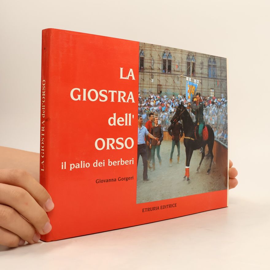 Giovanna Gorgeri La Giostra dell'ORSO il palio dei berberi