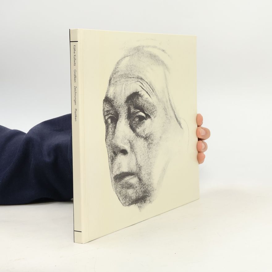 Käthe Kollwitz Grafiken Zeichnungen Plastik