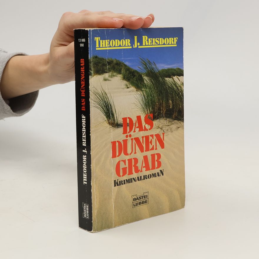 Theodor J. Reisdorf Das Dünengrab