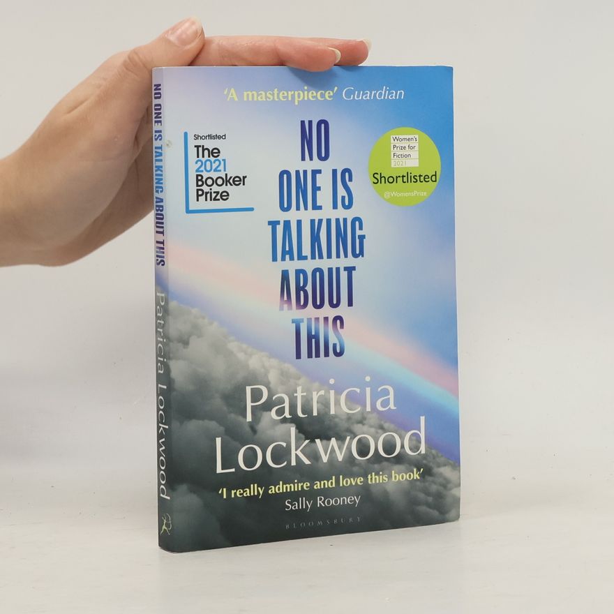 Patricia Lockwood No one is talking about this