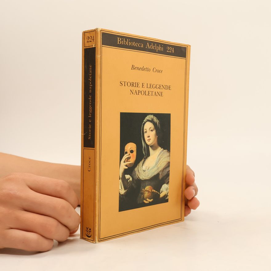 Giuseppe Galasso Storie e leggende napoletane