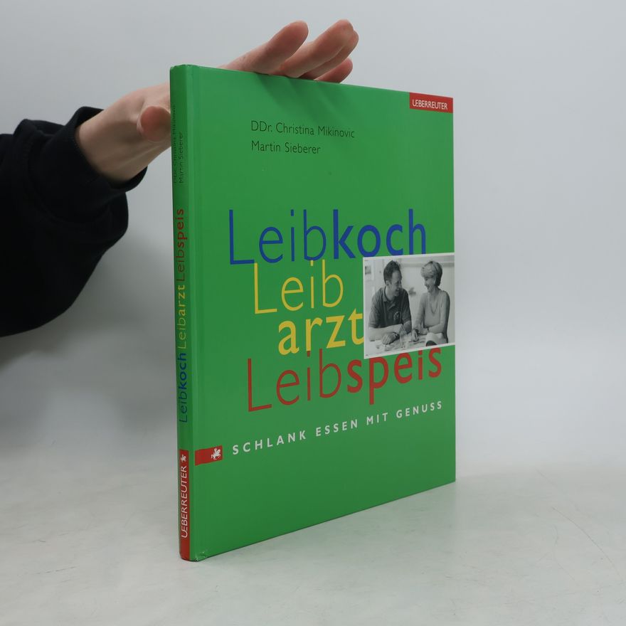 Christina Mikinovic Leibkoch, Leibarzt, Leibspeis