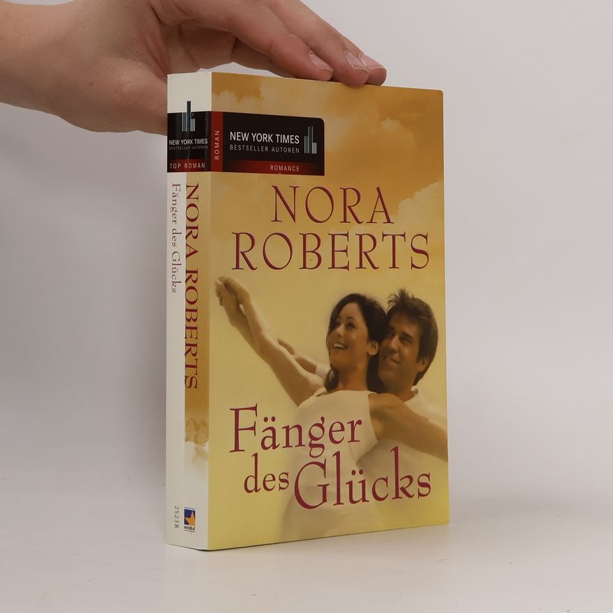 Nora Roberts Fänger des Glücks