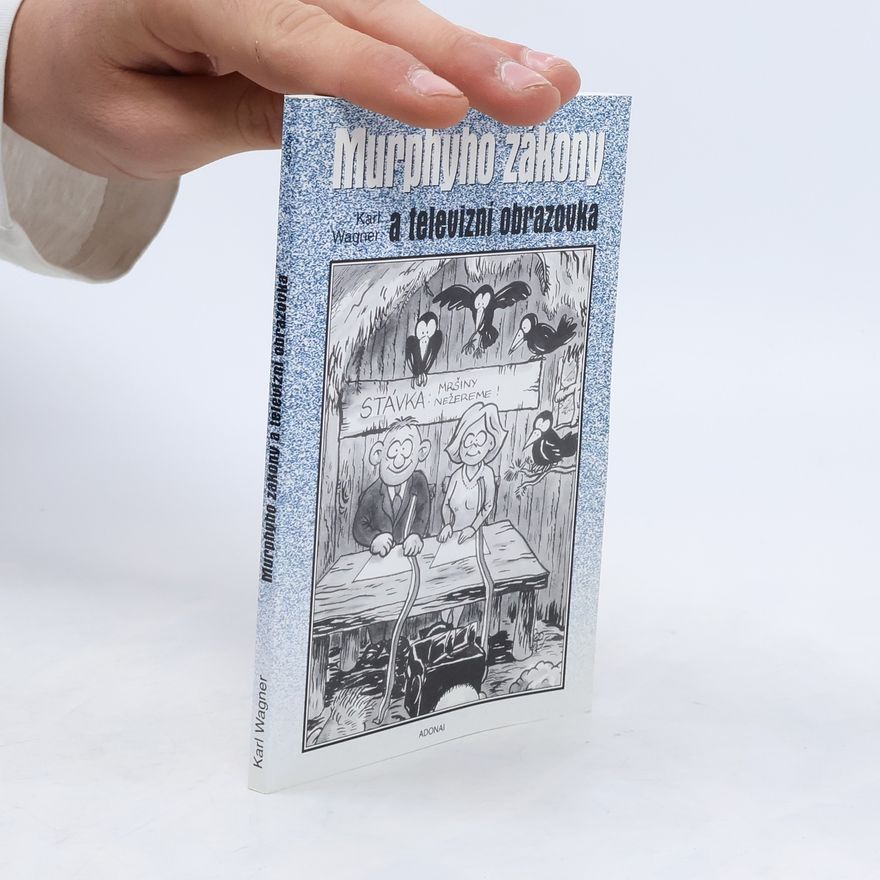 Peter M. Jolin Murphyho zákony a televizní obrazovka