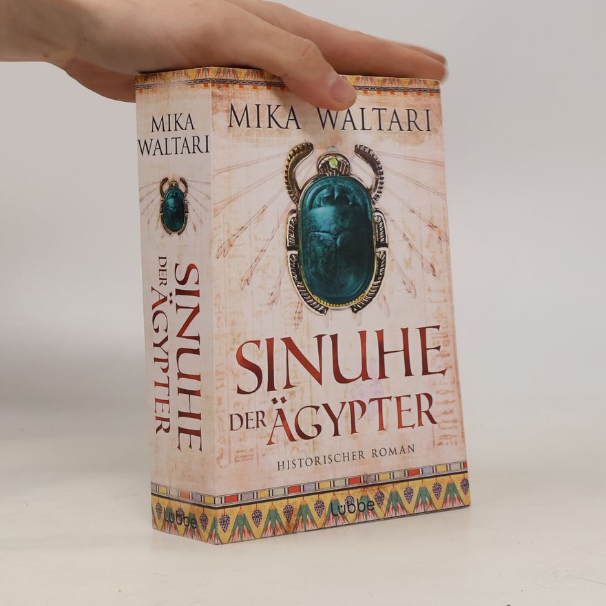 Mika Waltari Sinuhe der Ägypter
