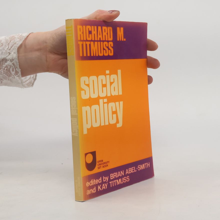 Kay Titmuss Social Policy
