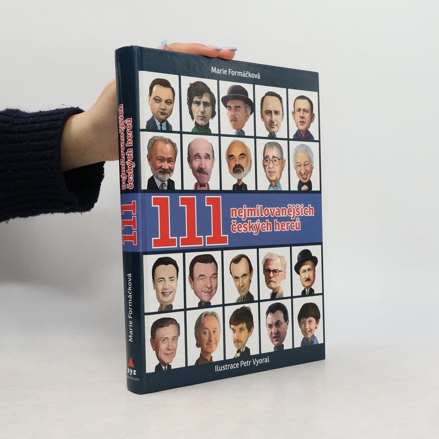 Petr Vyoral 111 nejmilovanějších českých herců