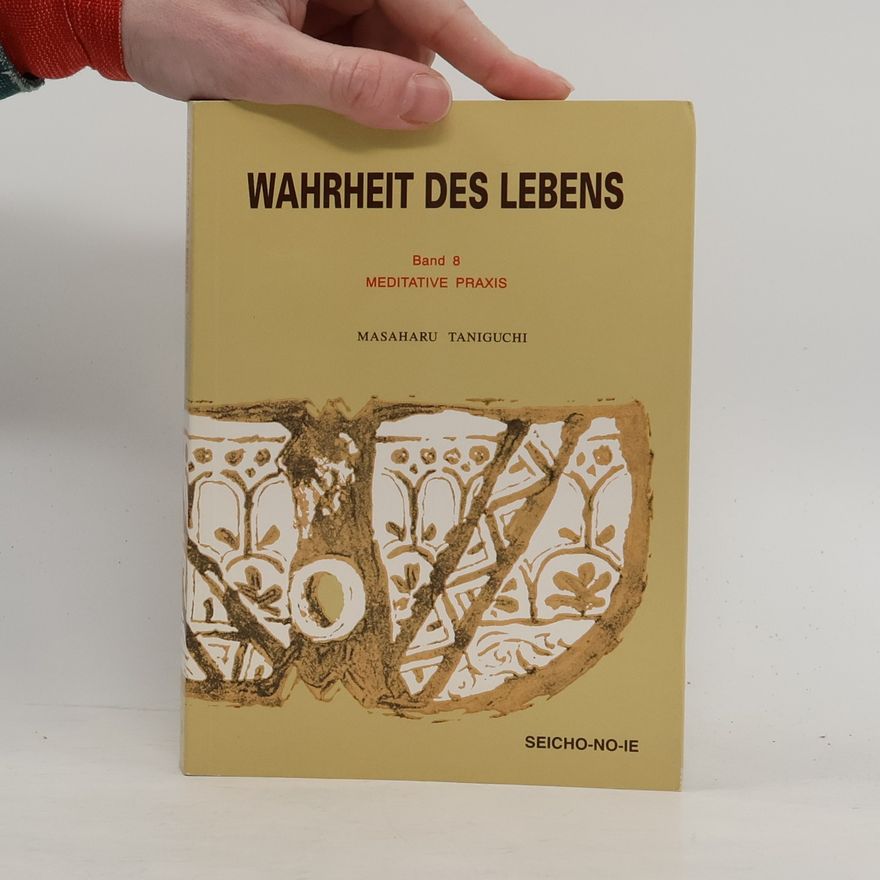 Taniguchi Masaharu Wahrheit des Lebens