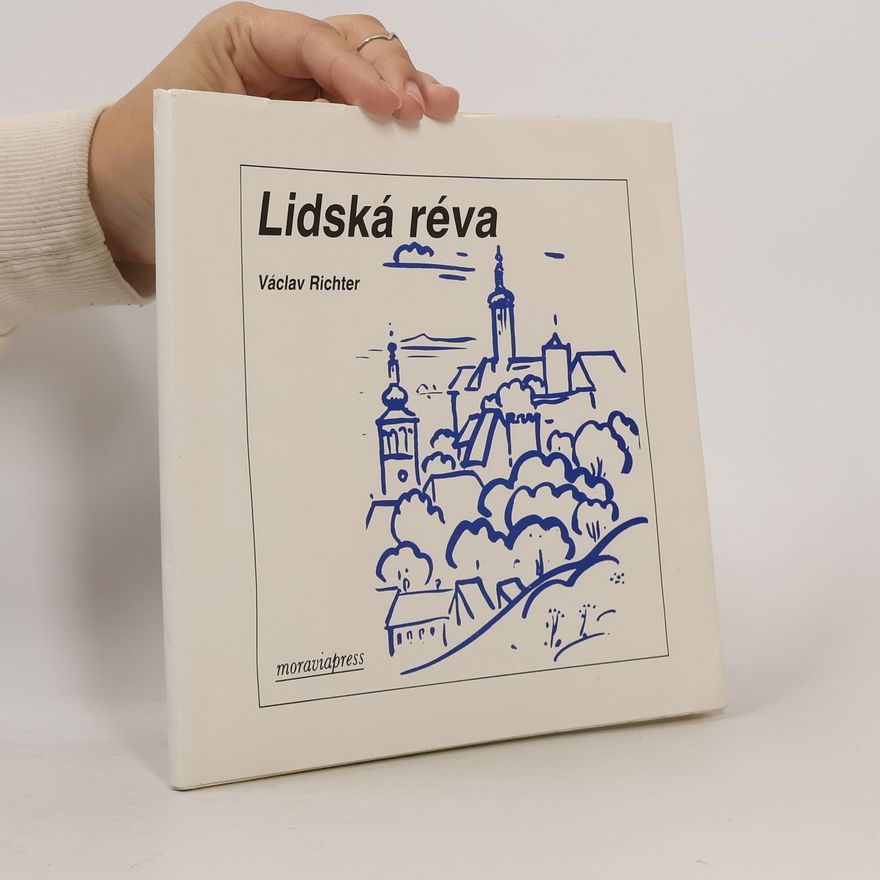 Václav Richter Lidská réva