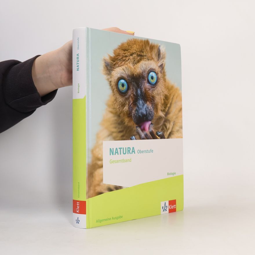 Klett Ernst /Schulbuch Natura Biologie Gesamtband. Schulbuch Klassen 10-12 (G8), Klassen 11-13 (G9). Allgemeine Ausgabe Oberstufe