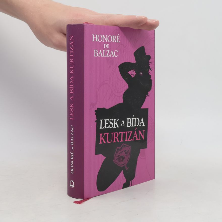 Honoré de Balzac Lesk a bída kurtizán
