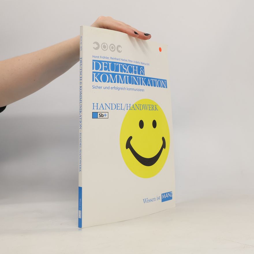 Autorenkollektiv Deutsch und Kommunikation für Handel und Handwerk