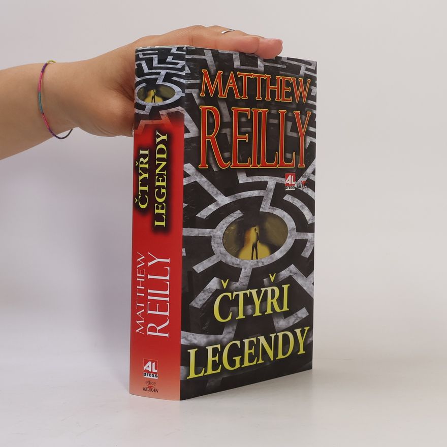 Matthew Reilly Čtyři legendy