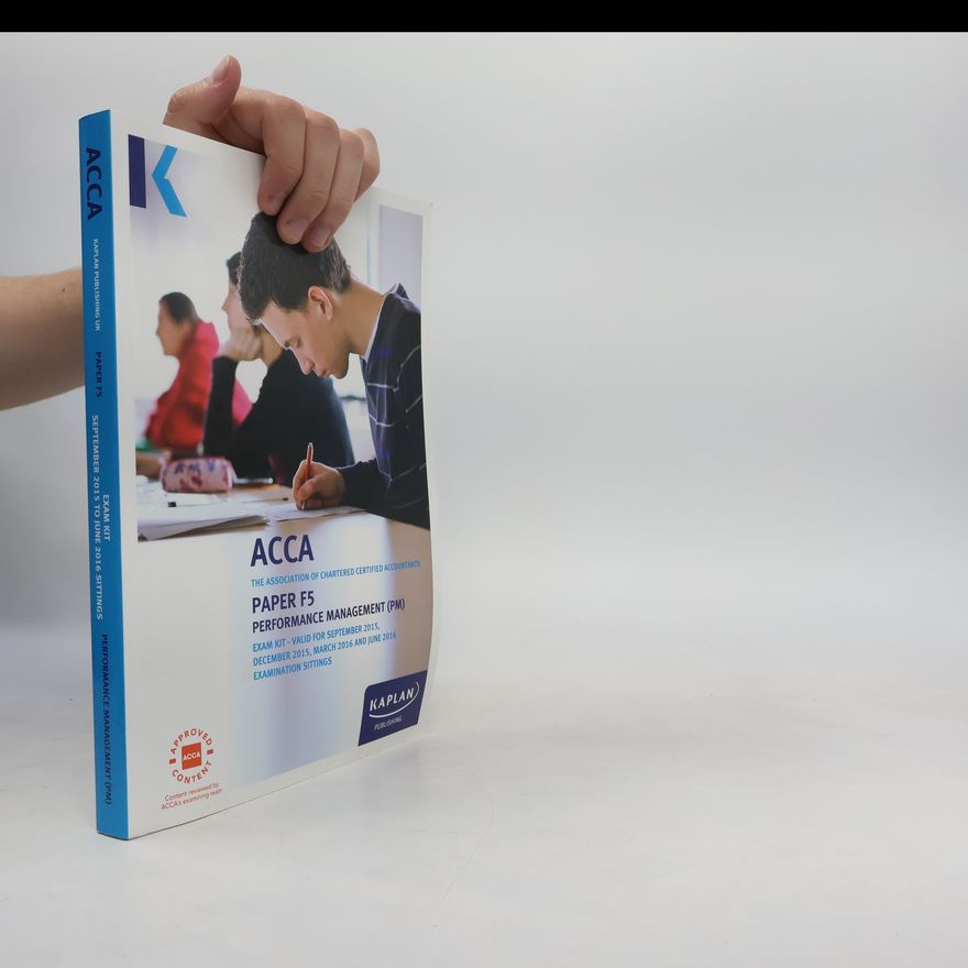 kolektiv ACCA: F5 Performance Management - Exam Kit