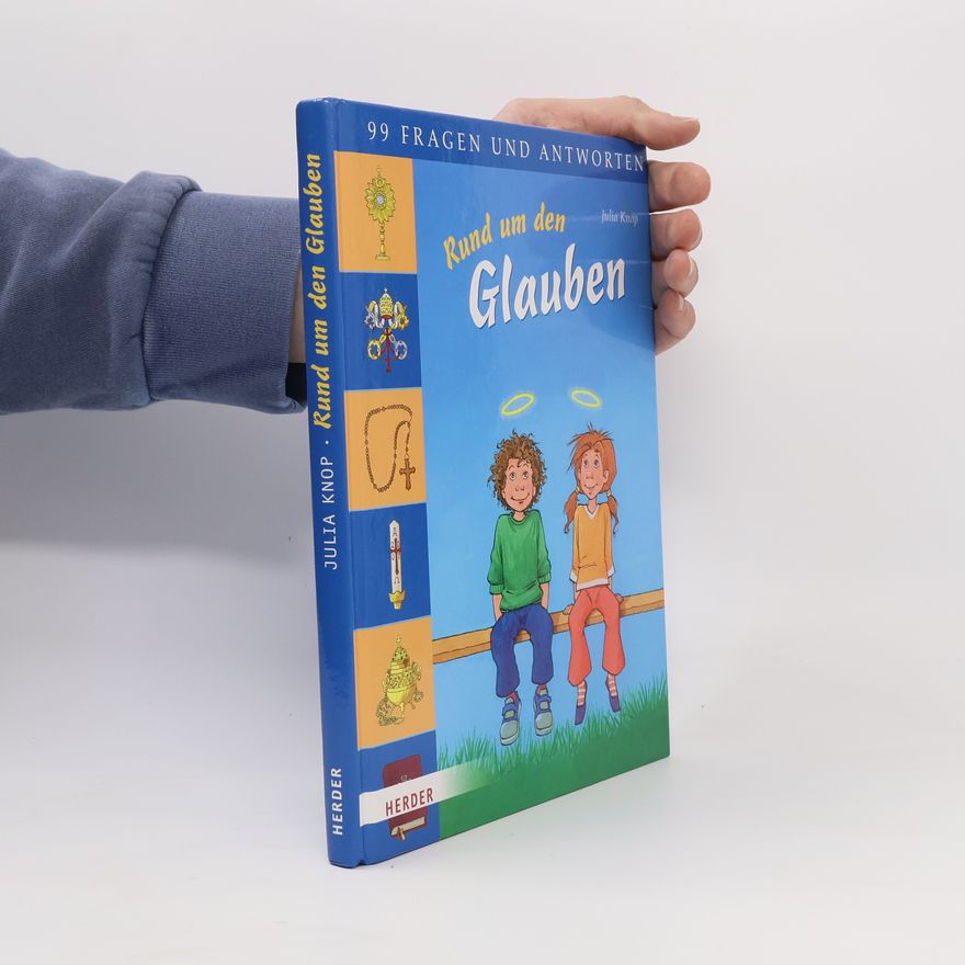 Julia Knop Rund um den Glauben