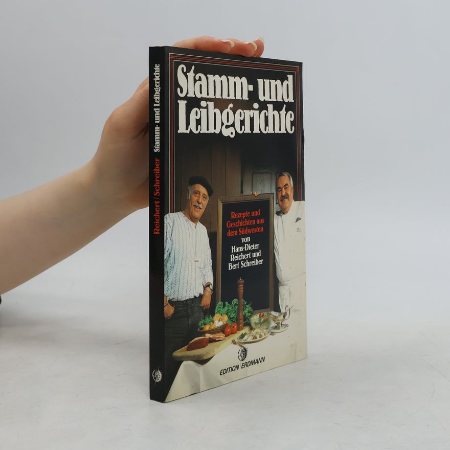 Hans Dieter Reichert Stamm- und Leibgerichte