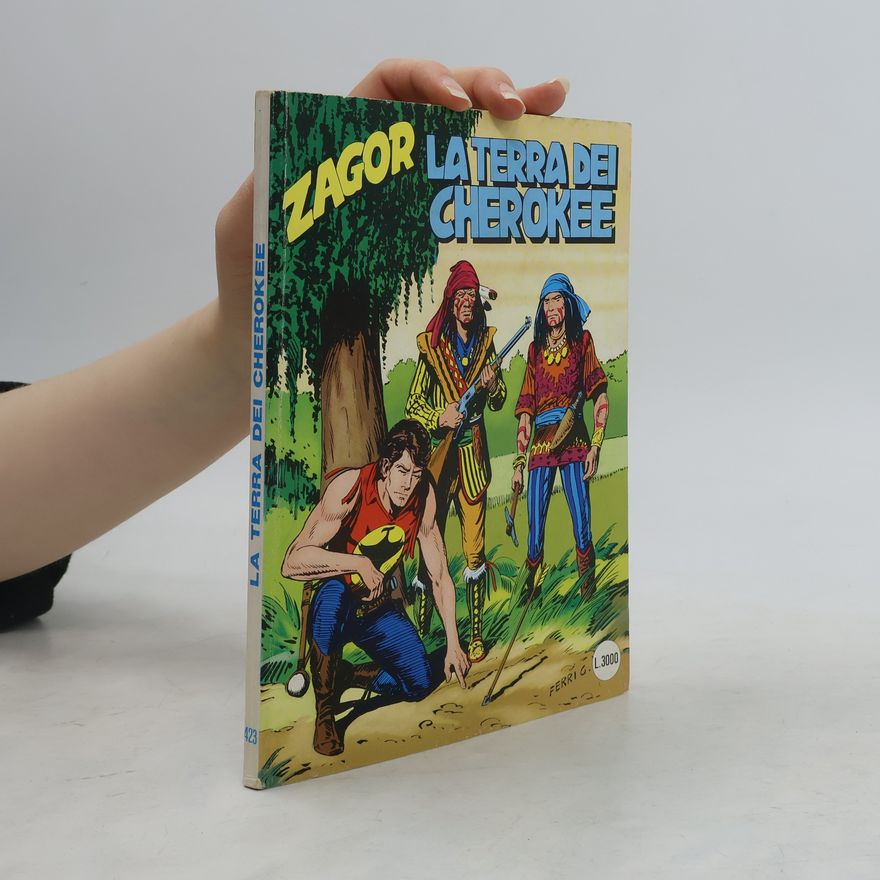 Mauro Boselli Zagor. La terra dei cherokee