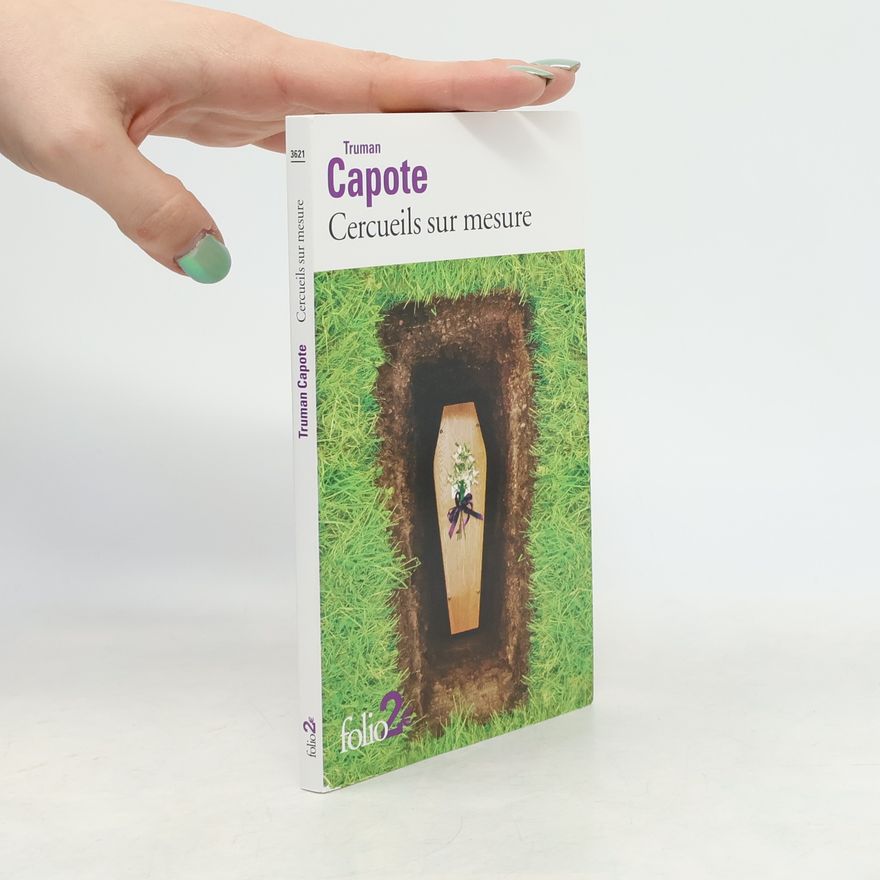 Truman Capote Cercueils sur mesure