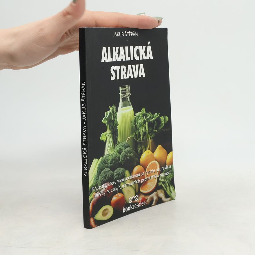 Jakub Štěpán Alkalická strava