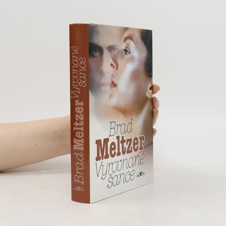 Brad Meltzer Vyrovnané šance