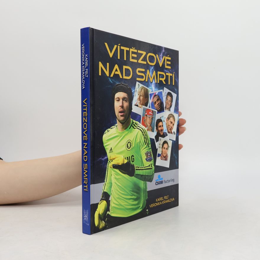 Veronika Kramlová Vítězové nad smrtí