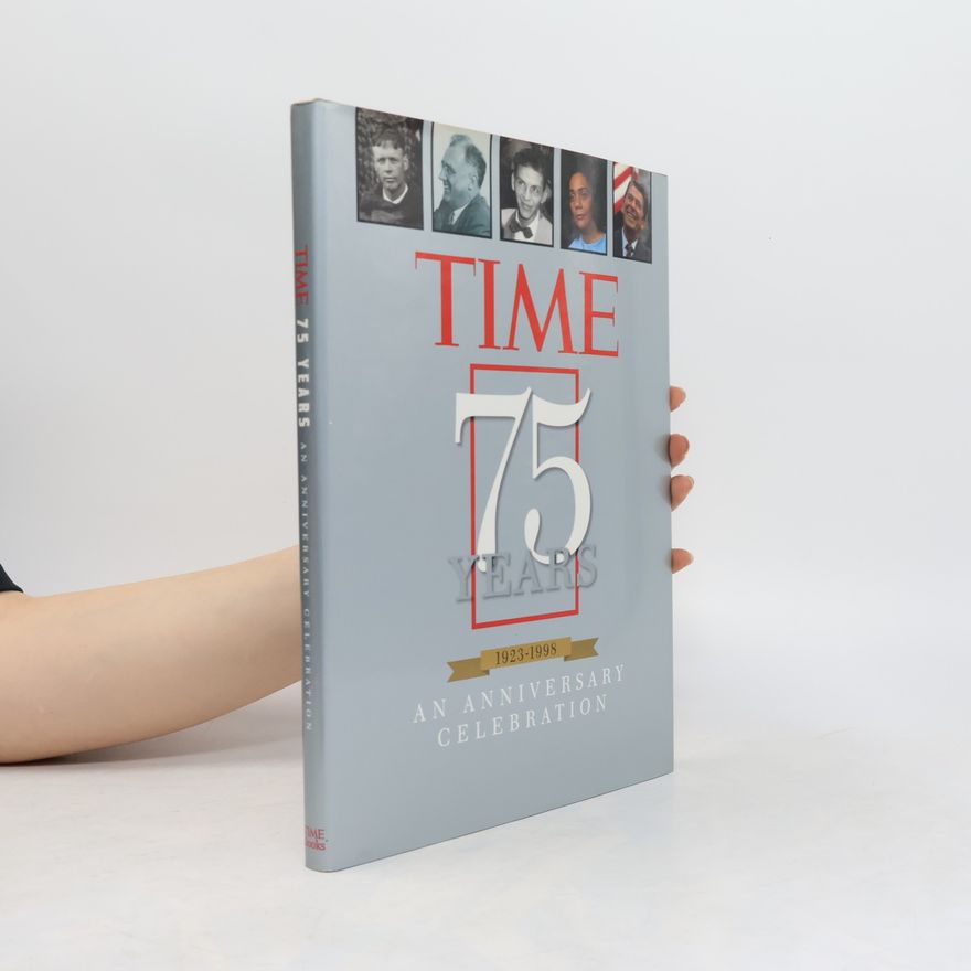 Kelly Knauer Time 75 Years 1923-1998