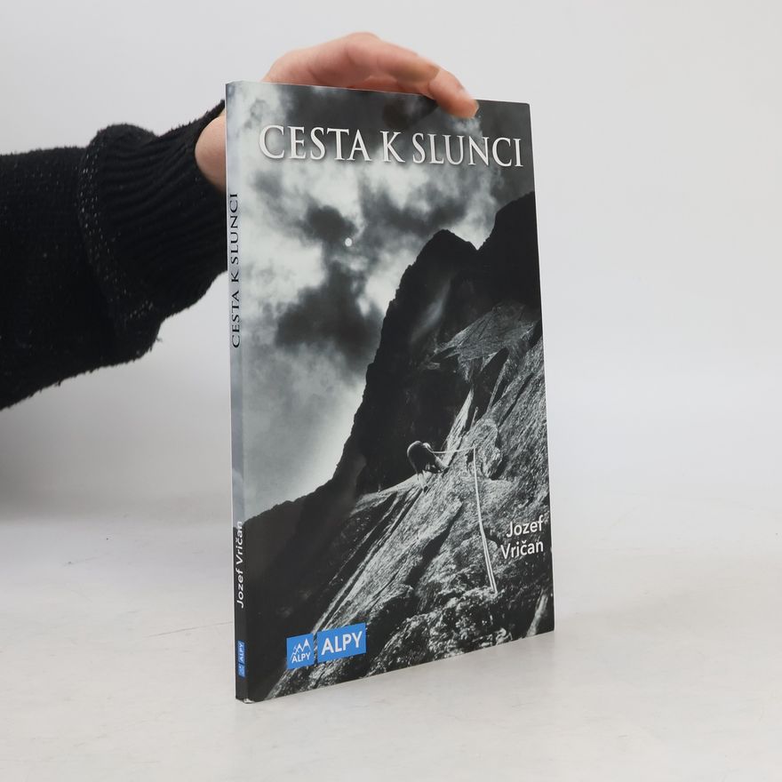 Jozef Vričan Cesta k Slunci