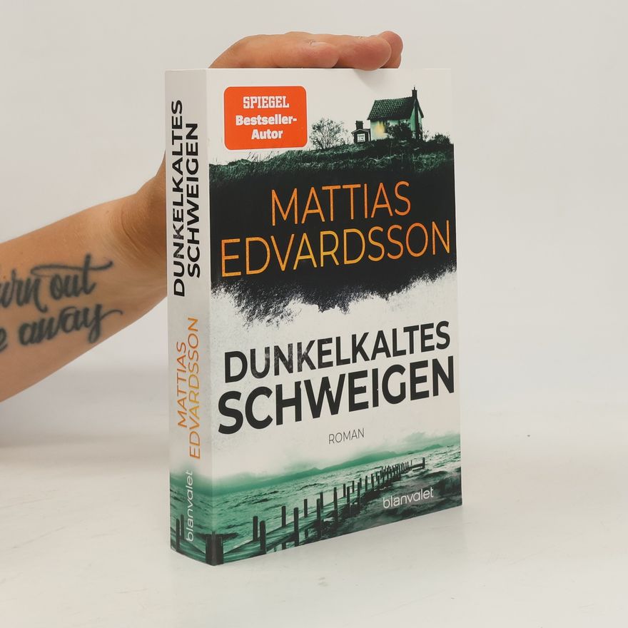 Mattias Edvardsson Dunkelkaltes Schweigen