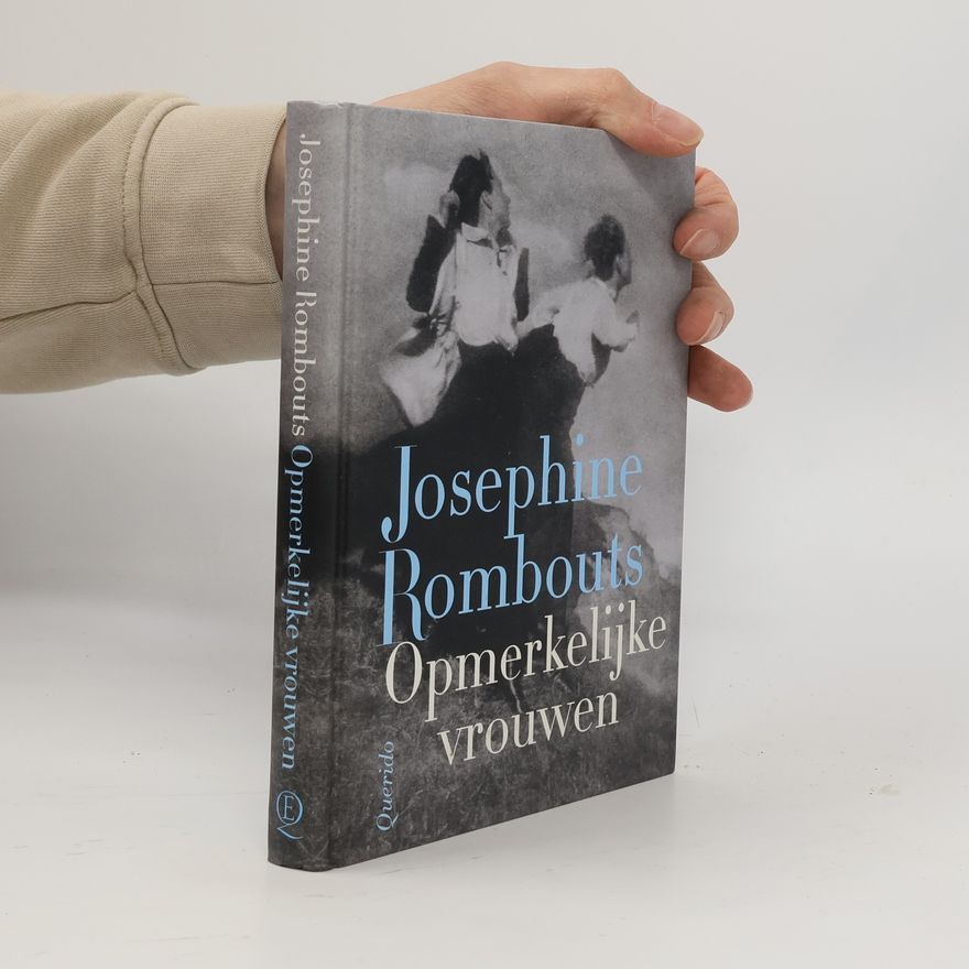 Josephine Rombouts Opmerkelijke vrouwen