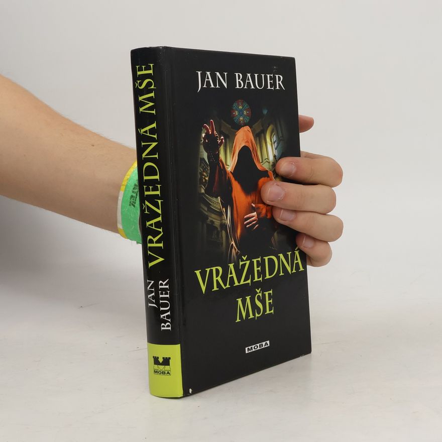 Jan Bauer Vražedná mše