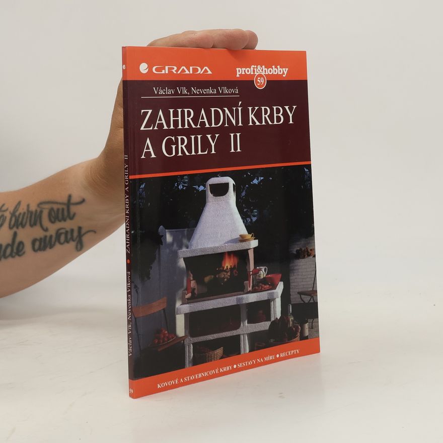 Nevenka Vlková Zahradní krby a grily II