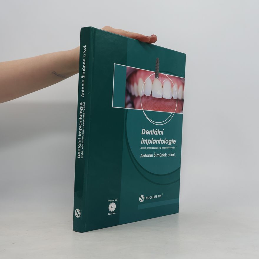 Antonín Šimůnek Dentální implantologie