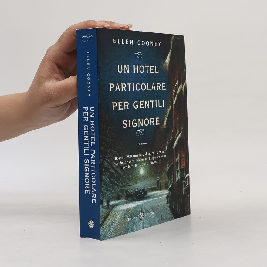 Ellen Cooney Un hotel particolare per gentili signore