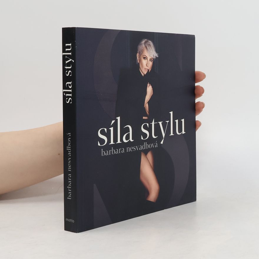 Bára Nesvadbová Síla stylu