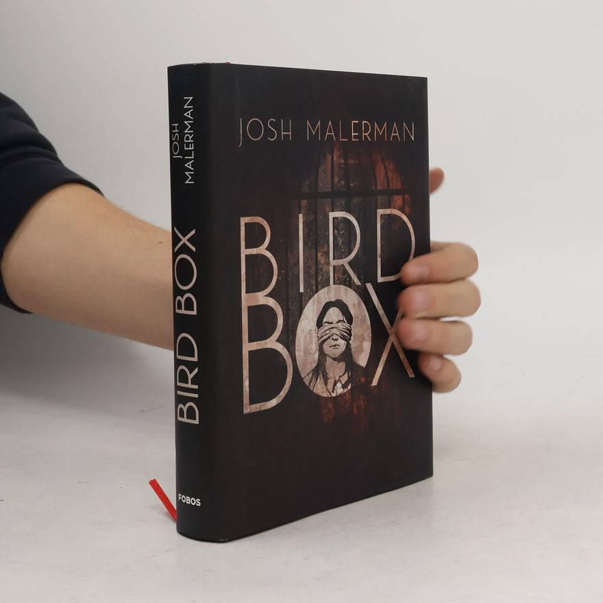 Josh Malerman Bird Box