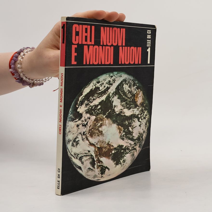 G. Cionchi Cieli nuovi e mondi nuovi 1