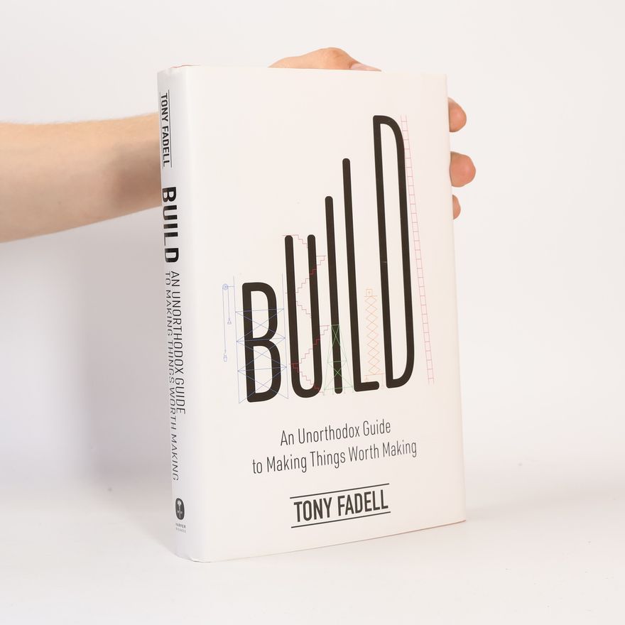 Tony Fadell Build