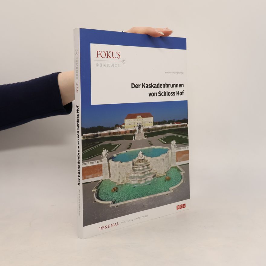 Österreich. Bundesdenkmalamt Fokus Denkmal - 10: Der Kaskadenbrunnen von Schloss Hof